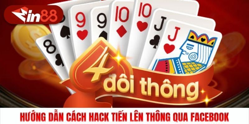 Hướng dẫn cách Hack Tiến lên thông qua Facebook