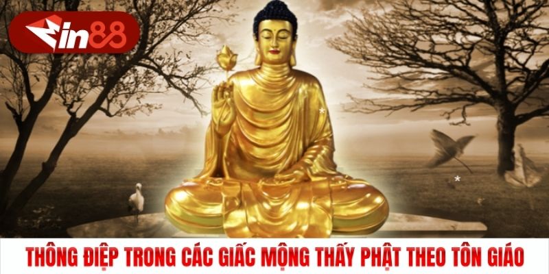 Thông điệp trong các giấc mộng thấy Phật theo tôn giáo